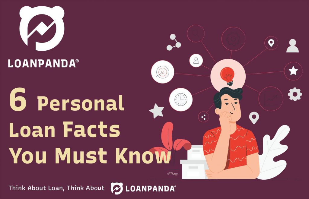 6 Personal Loans Facts You Must Know