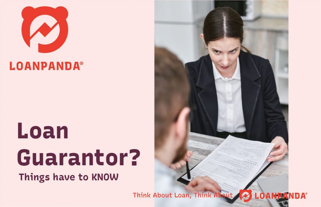 Things to Know To Be a Guarantor