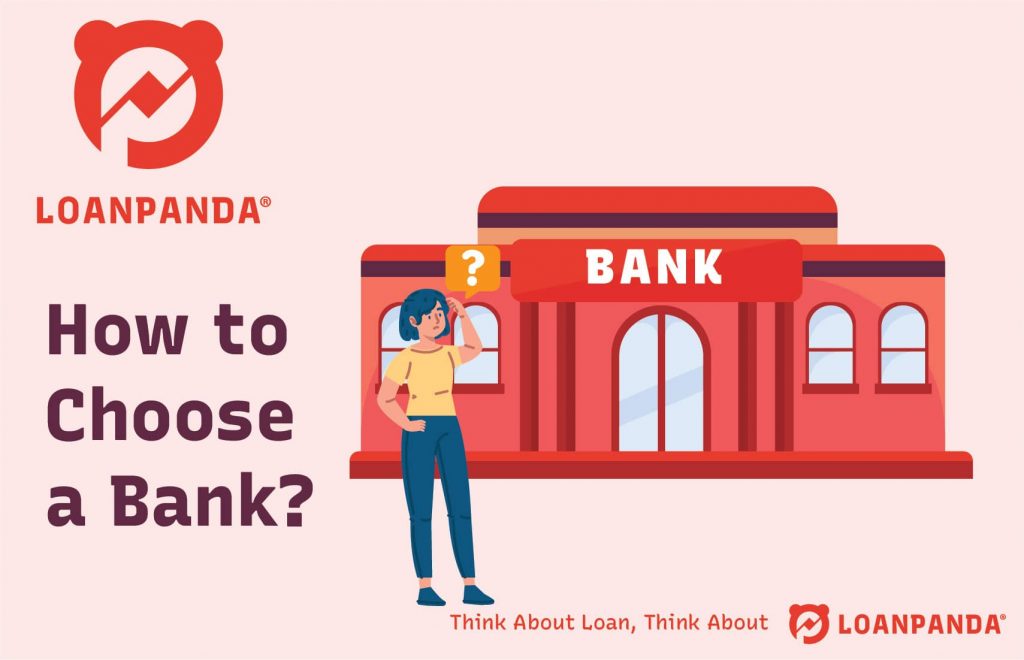 How to Choose a Bank?